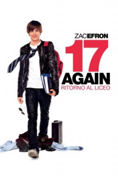 poster 17 Again - Ritorno al Liceo&nbsp;&nbsp;(2009)