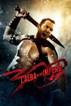 poster 300 - L'alba di un impero&nbsp;&nbsp;(2014)