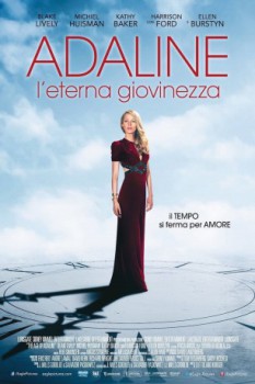 poster Adaline - L'eterna giovinezza&nbsp;&nbsp;(2015)