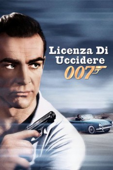 poster Agente 007 - Licenza di uccidere&nbsp;&nbsp;(1962)