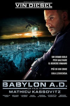 poster Babylon A.D.&nbsp;&nbsp;(2008)