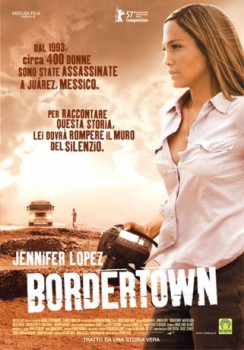 poster Bordertown&nbsp;&nbsp;(2007)