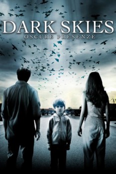poster Dark Skies - Oscure presenze&nbsp;&nbsp;(2013)