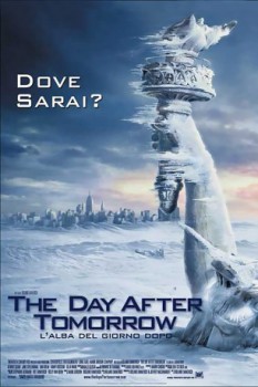 poster The Day After Tomorrow - L'alba del giorno dopo&nbsp;&nbsp;(2004)