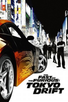 poster The Fast and the Furious: Tokyo Drift&nbsp;&nbsp;(2006)