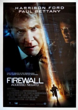 poster Firewall - Accesso negato&nbsp;&nbsp;(2006)