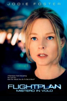 poster Flightplan - Mistero in volo&nbsp;&nbsp;(2005)