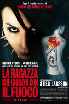 poster La ragazza che giocava con il fuoco&nbsp;&nbsp;(2009)