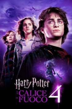 poster Harry Potter e il calice di fuoco&nbsp;&nbsp;(2005)