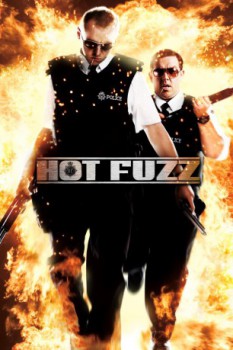 poster Hot Fuzz&nbsp;&nbsp;(2007)