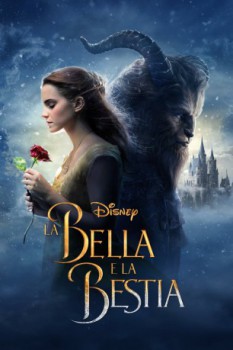 poster La bella e la bestia&nbsp;&nbsp;(2017)