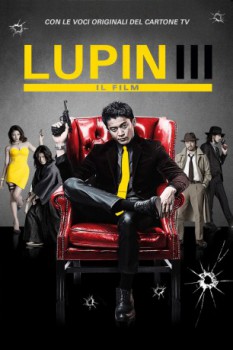 poster Lupin III - Il film&nbsp;&nbsp;(2014)