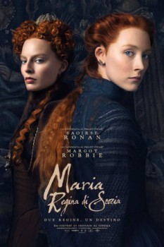 poster Maria regina di Scozia&nbsp;&nbsp;(2018)