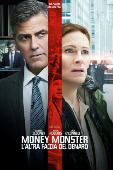 poster Money Monster - L'altra faccia del denaro&nbsp;&nbsp;(2016)