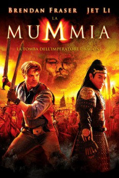 poster La mummia - La tomba dell'Imperatore Dragone&nbsp;&nbsp;(2008)