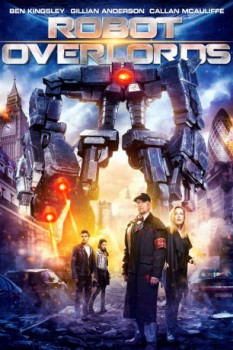 poster Robot Overlords&nbsp;&nbsp;(2015)