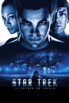 poster Star Trek - Il futuro ha inizio&nbsp;&nbsp;(2009)