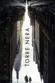 poster La Torre Nera&nbsp;&nbsp;(2017)
