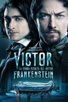 poster Victor: La storia segreta del dottor Frankenstein&nbsp;&nbsp;(2015)